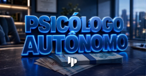 Psicólogo Autônomo ou PJ Pague Menos Imposto em 2026